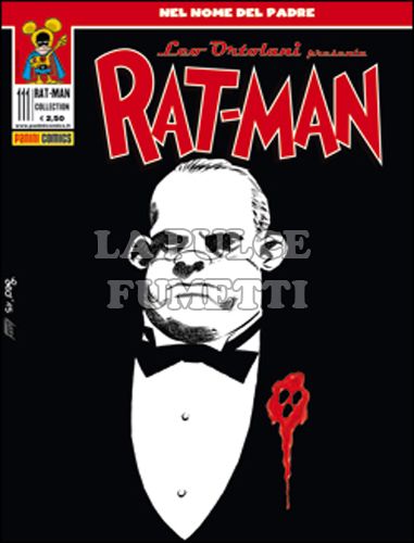 RAT-MAN COLLECTION #   111: NEL NOME DEL PADRE